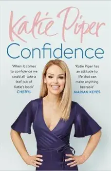 Confidence: The Secret, Paperback/Katie Piper