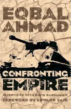 Confronting Empire, Paperback/Eqbal Ahmad