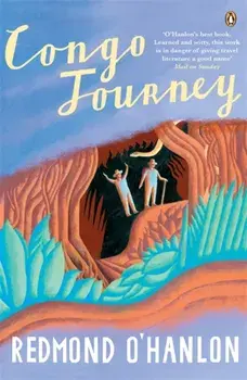 Congo Journey, Paperback/Redmond O'Hanlon