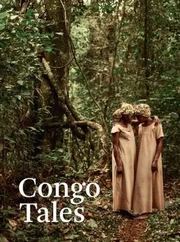 Congo Tales: Told by the People of Mbomo, Hardcover/Pieter Henket
