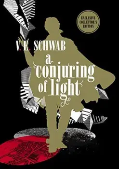 Conjuring of Light: Collector's Edition, Hardback/V. E. Schwab