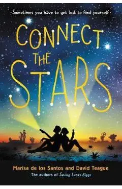 Connect the Stars - Marisa De Los Santos
