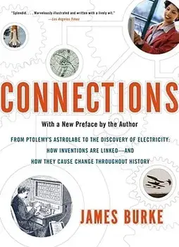 Connections, Paperback/James Burke