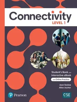 Connectivity Level 1 Student's Book & Interactive Student's eBook with Online Practice, Digital Resources and App, Paperback/Allen Ascher