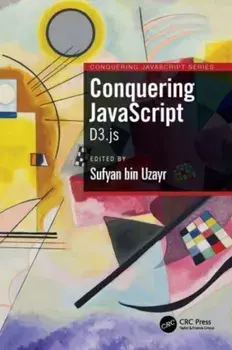 Conquering JavaScript. D3.js, Paperback/***