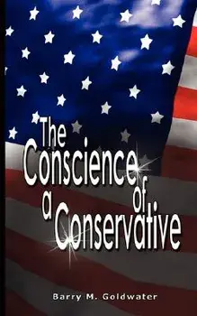 Conscience of a Conservative, Paperback/Barry Goldwater