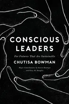 Conscious Leaders, Paperback/Chutisa Bowman