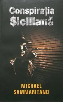 Conspiratia siciliana/Michael Sammartano