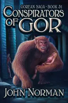 Conspirators of Gor, Paperback/John Norman