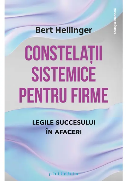 Constelatii sistemice pentru firme
