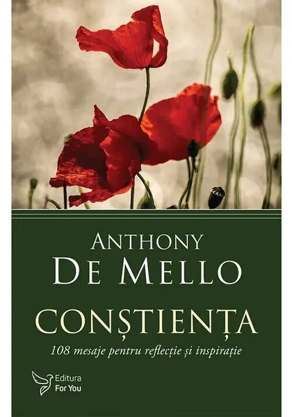 Constienta:108 mesaje pentru reflectie si inspiratie