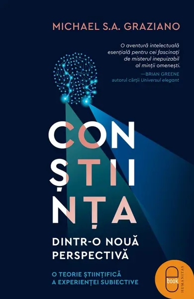 Conștiința dintr-o nouă perspectivă. O teorie științifică a experienței subiective (epub)
