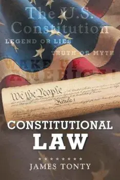 Constitutional Law, Paperback/James Tonty
