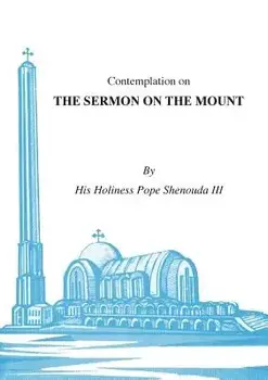 Contemplations on the Sermon on the Mount, Paperback/H. H. Pope Shenouda III