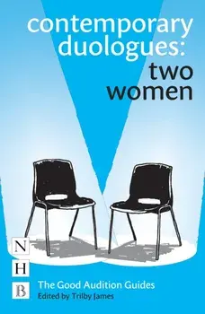 Contemporary Duologues: Two Women, Paperback/Trilby James