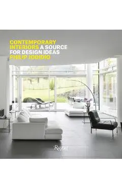 Contemporary Interiors: A Source of Design Ideas - Philip Jodidio
