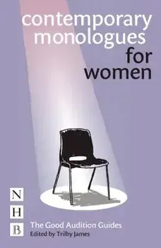 Contemporary Monologues for Women, Paperback/***