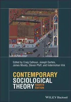 Contemporary Sociological Theory, Paperback/C Calhoun