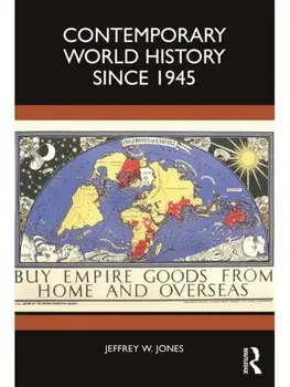 Contemporary World History Since 1945, Paperback/***