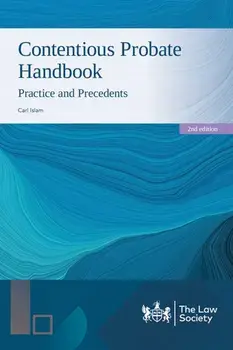 Contentious Probate Handbook. 2 New edition, Paperback/Carl Islam