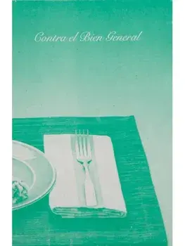 Contra el Bien General, Paperback/Alejandra Salinas