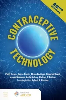 Contraceptive Technology. 22 ed, Paperback/Deborah Kowal