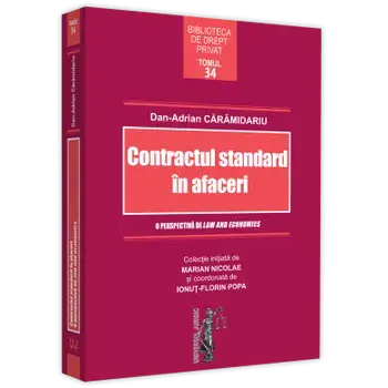 Contractul standard in afaceri. O perspectiva de law and economics/Dan-Adrian Caramidariu