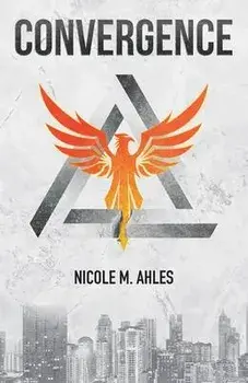 Convergence, Paperback/Nicole M. Ahles