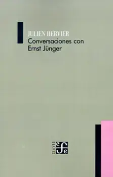 Conversaciones Con Ernst Junger, Paperback/Julien Hervier