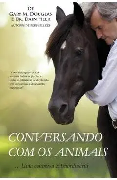 Conversando com os animais (Portuguese) - Gary M. Douglas