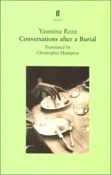 Conversations after a Burial, Paperback/Yasmina Reza