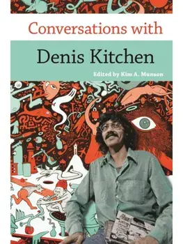 Conversations with Denis Kitchen, Paperback/***