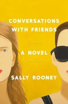 Conversations with Friends, Hardcover/Sally Rooney