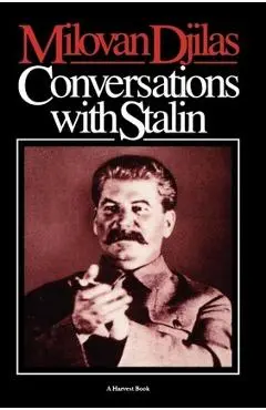 Conversations with Stalin - Milovan Djilas