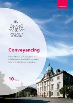 Conveyancing. 10 Revised edition, Paperback/Gabriel Brennan