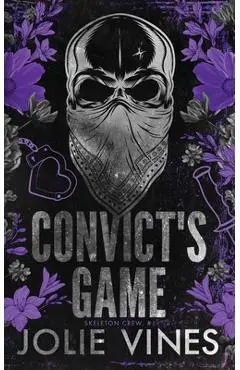 Convict's Game (Skeleton Crew, #1) ALTERNATIVE COVER - Jolie Vines