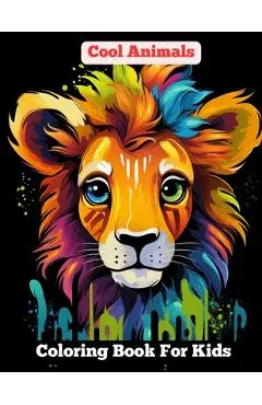 Cool Animals: Coloring Book For Kids Age 8-12 - Kwamena Williams