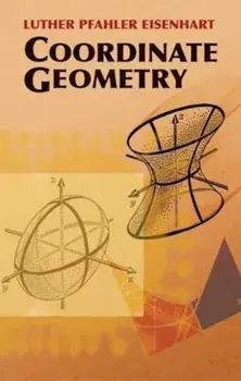 Coordinate Geometry, Paperback/Luther Pfahler Eisenhart