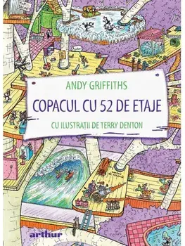 Copacul cu 52 de etaje. Seria Copacul cu ...etaje. Volumul 4/Andy Griffiths
