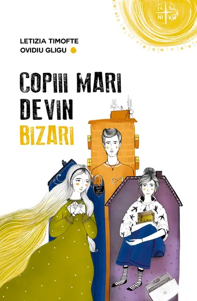 Copiii mari devin bizari