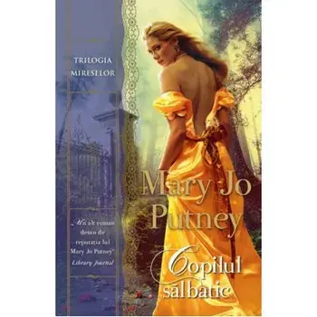 Copilul salbatic/Mary Jo Putney