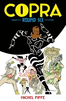 Copra Round Six, Paperback/Michel Fiffe