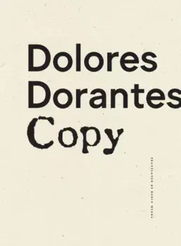 Copy, Hardback/Dolores Dorantes