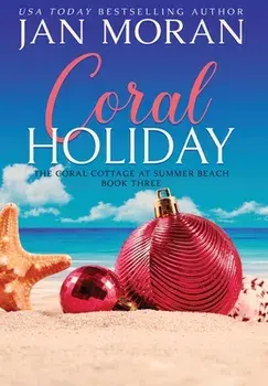Coral Holiday, Hardcover/Jan Moran
