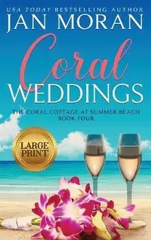 Coral Weddings, Hardcover/Jan Moran