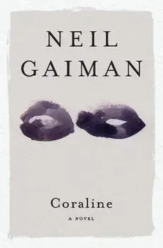 Coraline, Paperback/Neil Gaiman