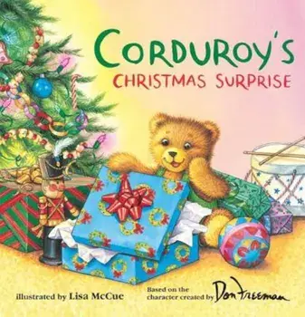Corduroy's Christmas Surprise, Paperback/Don Freeman