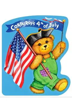 Corduroy's Fourth of July - Don Freeman