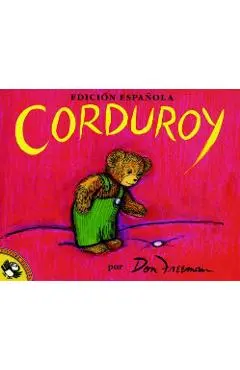 Corduroy (Spanish Edition) - Don Freeman