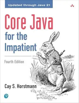 Core Java for the Impatient. 4 ed, Paperback/Cay Horstmann